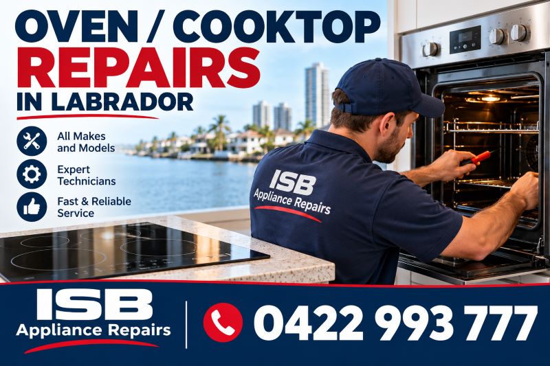 Oven and Cooktop Repairs Labrador