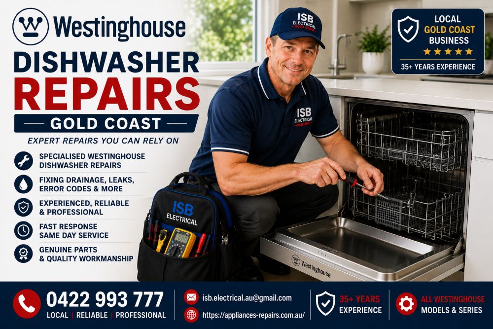 Westinghouse Dishwasher Repairs Gold Coast